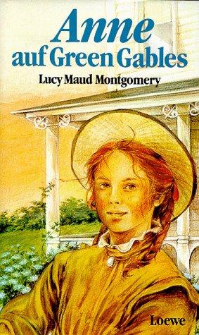 Lucy Maud Montgomery: Anne Auf Green Gables (German language, 1991, Loewe)