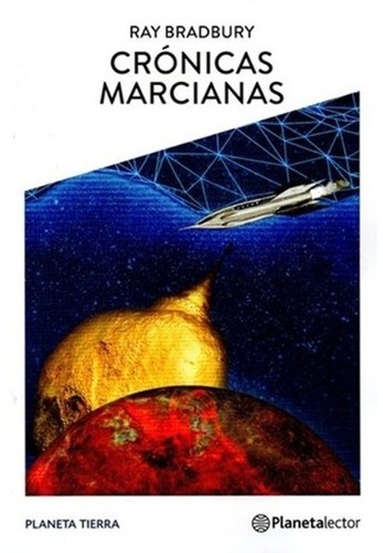 Ray Bradbury, Quim Monzó: Crónicas marcianas (Paperback, Spanish language, 2019, PlanetaLector)