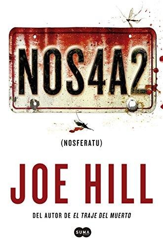 Joe Hill: NOS4A2 (Spanish language, 2014, Suma de Letras)