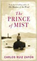 Carlos Ruiz Zafón: Prince of Mist (Paperback, 2010, Little, Brown)