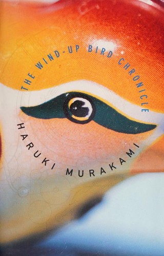 The Wind-Up Bird Chronicle (Hardcover, 1997, Alfred A. Knopf)