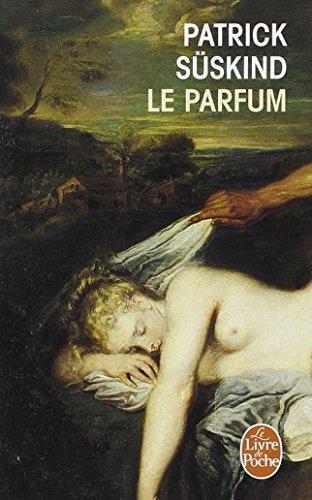 Patrick Süskind: Le parfum (French language, 2006)