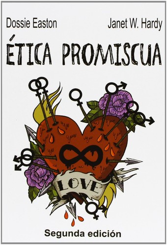 Dossie Easton, Janet W. Hardy: Ética promiscua (Spanish language, 2013, Melusina)