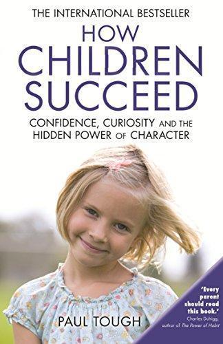 Paul Tough: How Children Succeed