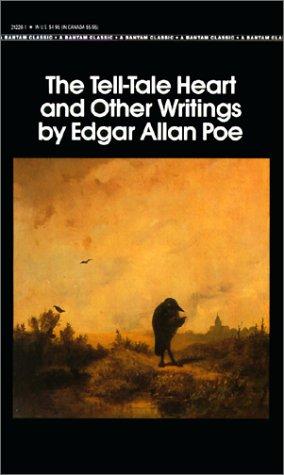 Edgar Allan Poe: The Tell-Tale Heart and Other Writings (Bantam Classics) (2001, Tandem Library)