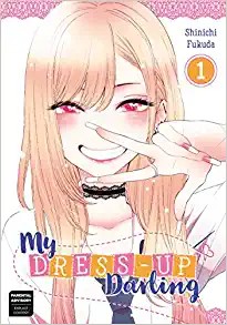 Shinichi Fukuda: My Dress-Up Darling, Vol. 1 (Paperback, 2020, Square Enix Manga)