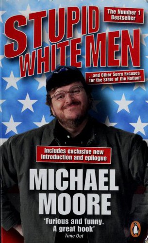 Michael Moore: Stupid White Men (Portuguese language, 2003, Francis)