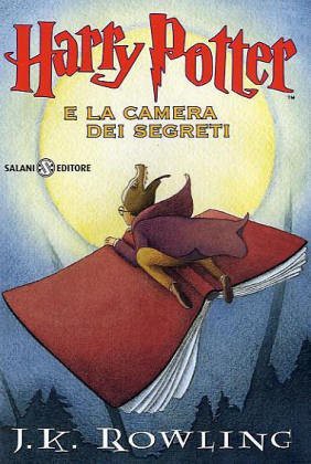 J. K. Rowling: Harry Potter e la camera dei segreti (Hardcover, Italiano language, 1999, Salani)