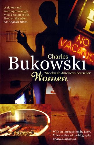 Charles Bukowski: Women (Paperback, 2009, Virgin Books)