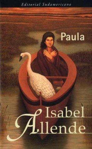 Isabel Allende: Paula (Paperback, Spanish language, 2001, Sudamericana)