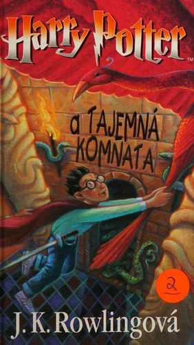J. K. Rowling, J.K Rowling: Harry Potter a tajemná komnata (Hardcover, Czech language, 2002, Albatros)