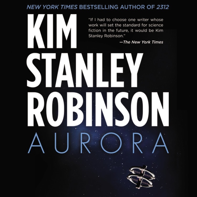 Kim Stanley Robinson: Aurora (AudiobookFormat)