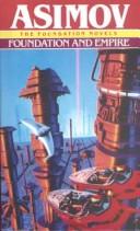 Isaac Asimov: Foundation and Empire (Paperback, 2000, Turtleback Books Distributed by Demco Media)