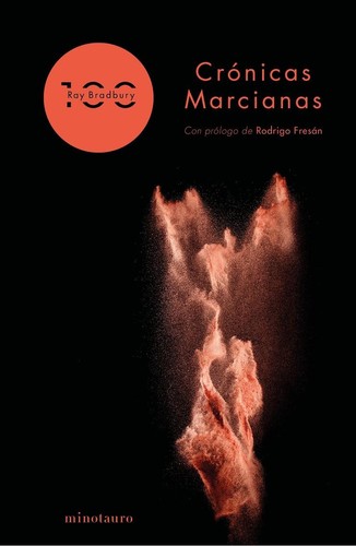 Ray Bradbury, Quim Monzó: Crónicas Marcianas (Spanish language, 2020, Minotauro)