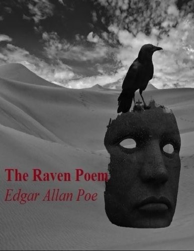 Edgar Allan Poe: The Raven (Paperback, 2017, CreateSpace Independent Publishing Platform)