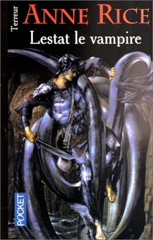 Anne Rice: Lestat le Vampire / Lestat the Vampire (Paperback, French language, 2004, Pocket (FR))