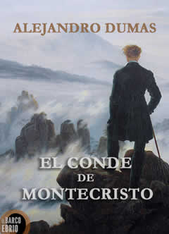 Alexandre Dumas: El Conde de Montecristo (Paperback, Spanish language, Journal des débats (original))