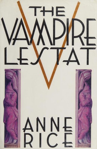 Anne Rice: The Vampire Lestat (Hardcover, 1992, Alfred A. Knopf)