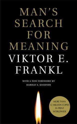 Viktor Frankl: Man's Search for Meaning (Paperback, 2007, Beacon Press)